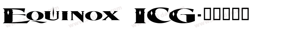 Equinox ICG字体转换
